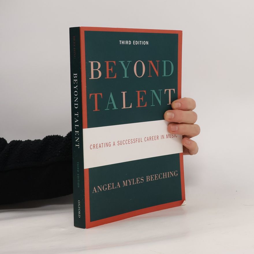Angela Myles Beeching Beyond Talent