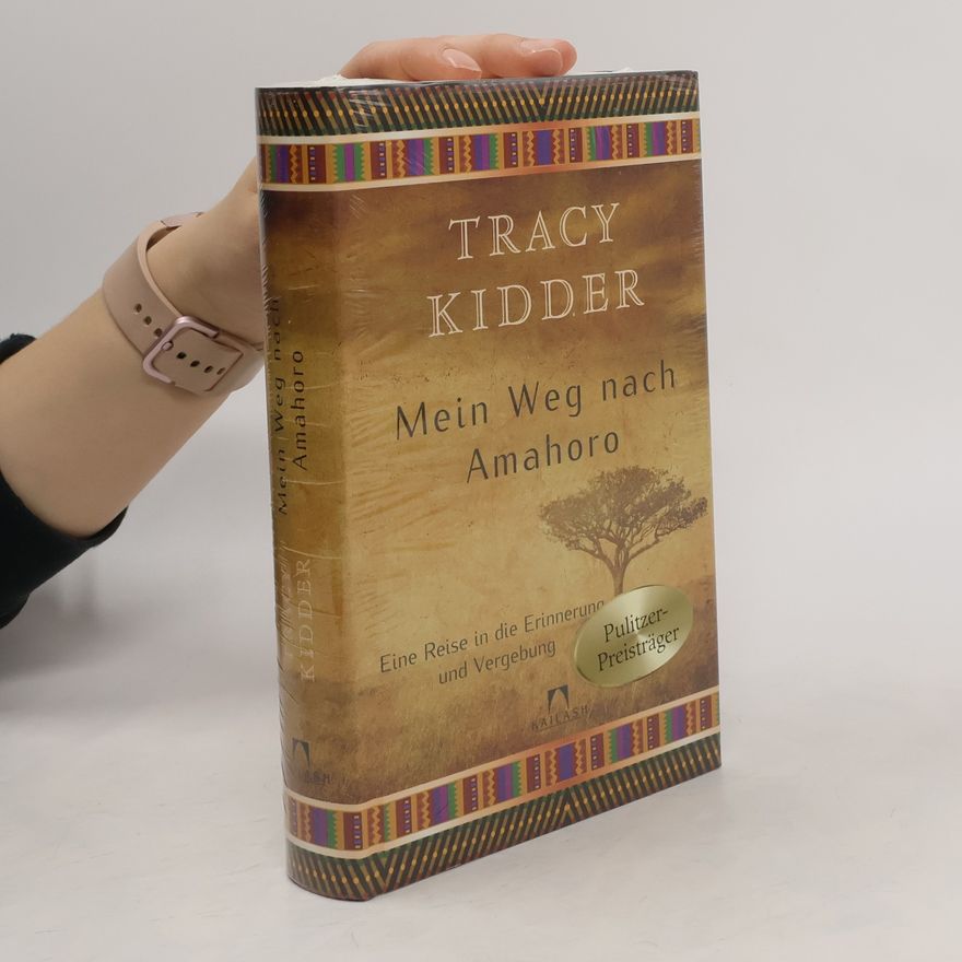 Tracy Kidder Mein Weg nach Amahoro