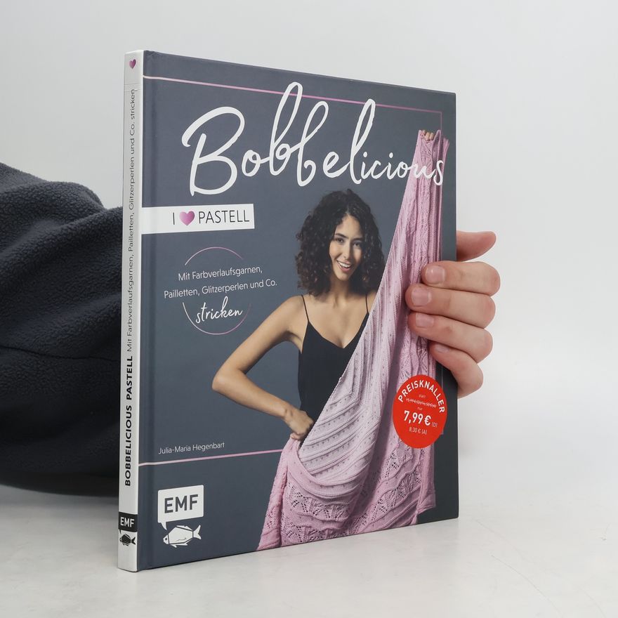 Julia Maria Hegenbart Bobbelicious - I [love] Pastell