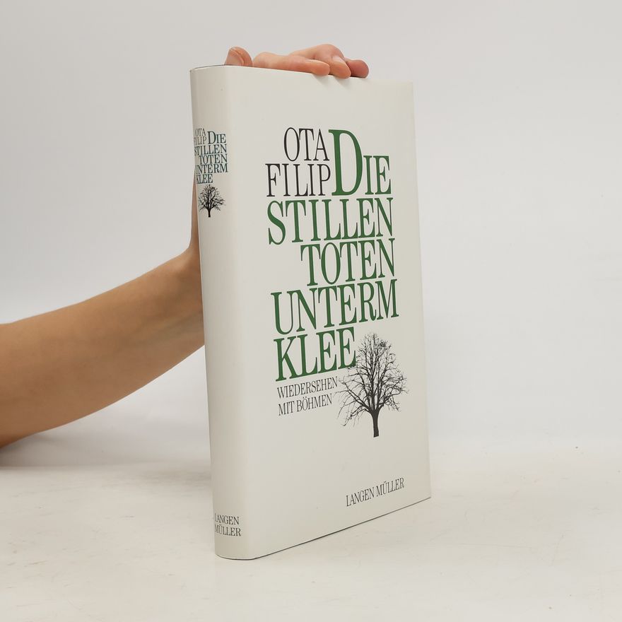 Ota Filip Die stillen Toten unterm Klee