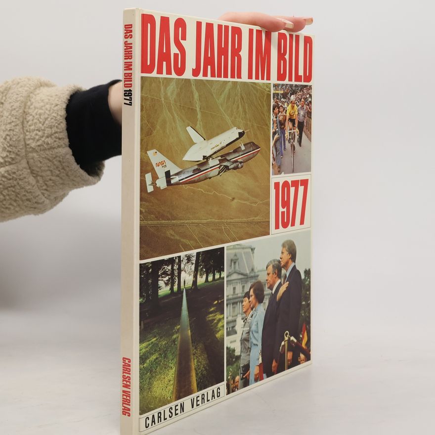 Autorenkollektiv Das Jahr im Bild 1977