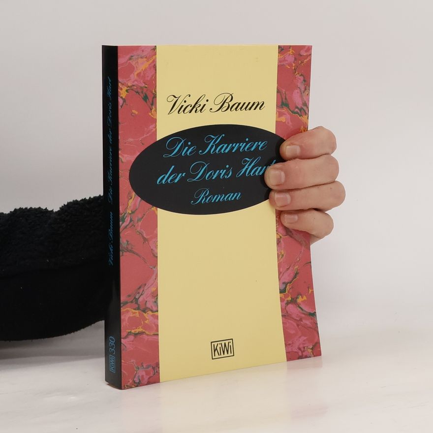 Vicki Baum Die Karriere der Doris Hart