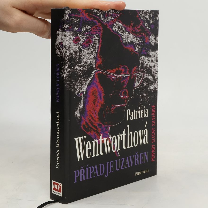 Patricia Wentworth Případ je uzavřen