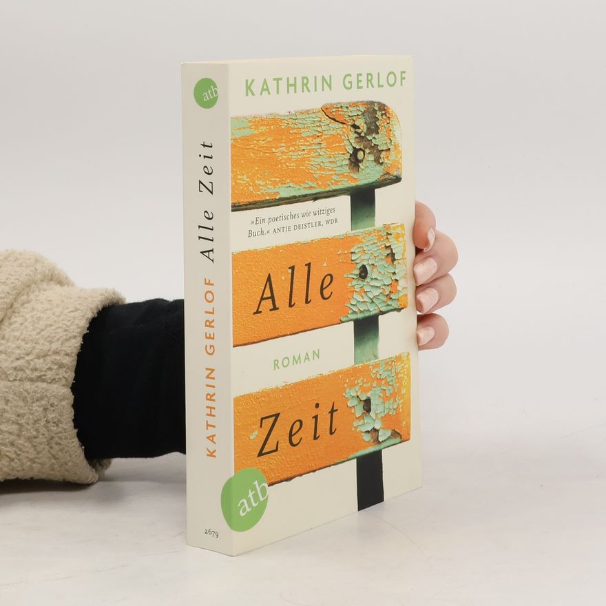 Kathrin Gerlof Alle Zeit