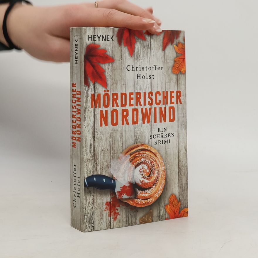 Christoffer Holst Mörderischer Nordwind
