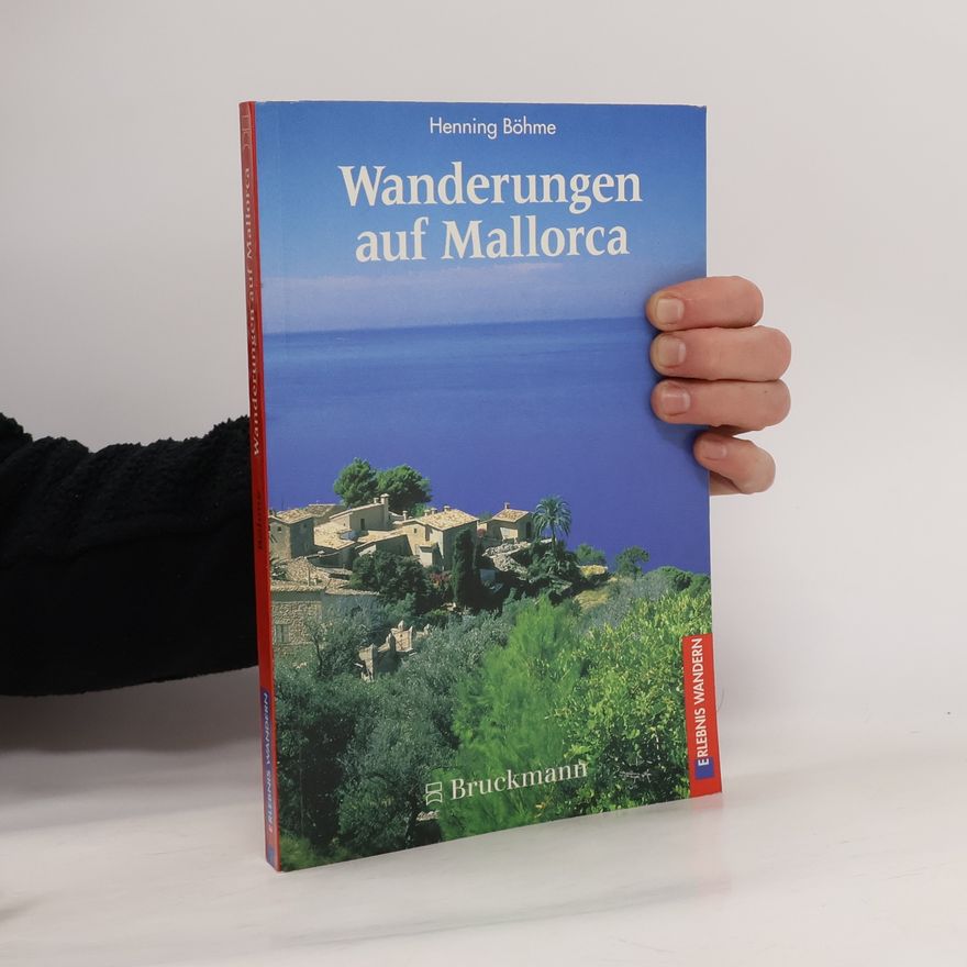 Henning Böhme Wanderungen auf Mallorca