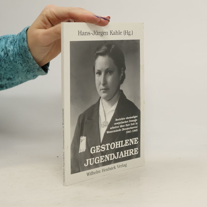 Hans-Jürgen Kahle Gestohlene Jugendjahre