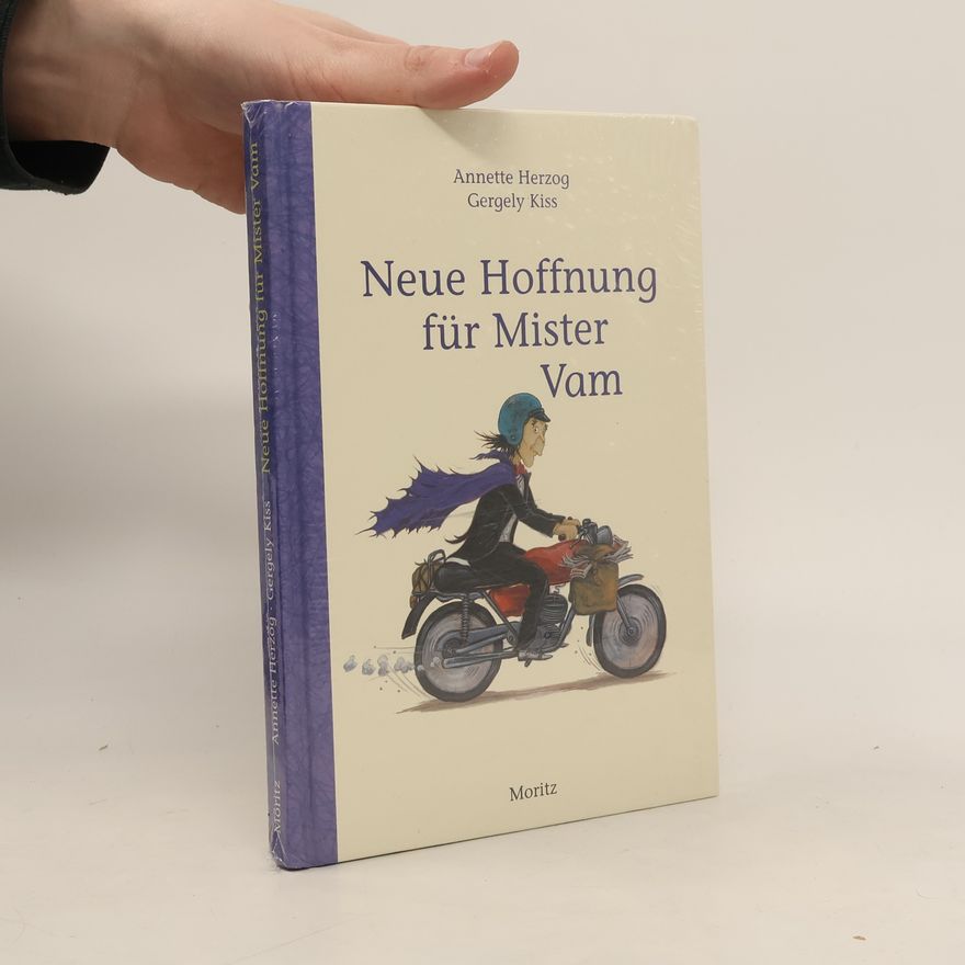 Annette Herzog Neue Hoffnung für Mister Vam