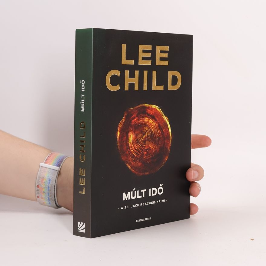 Lee Child Múlt idő