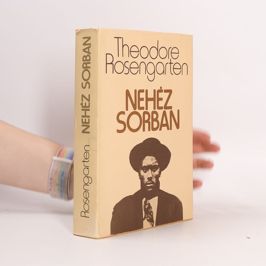 Nate Shaw Nehéz sorban : Nate Shaw élete