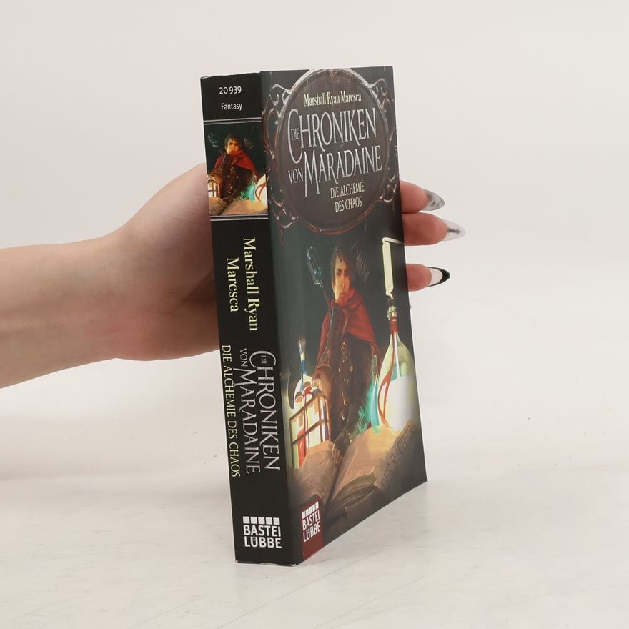 Marshall Ryan Maresca Die Alchemie des Chaos