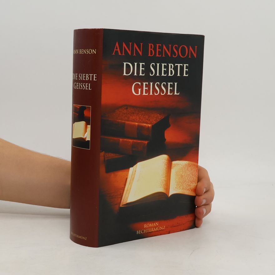 Ann Benson Die siebte Geissel