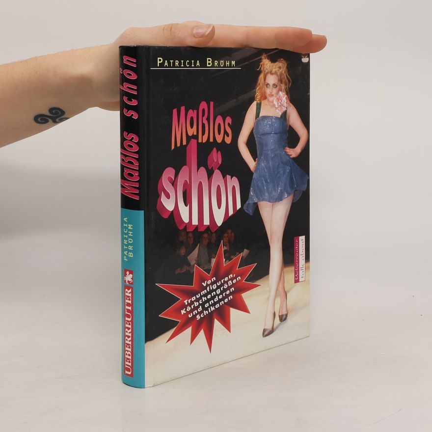 Patricia Bröhm Maßlos schön