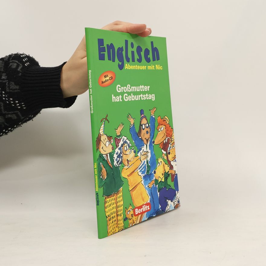 Chris L. Demarest English Abenteuer mit Nic. Großmutter hat Geburtstag