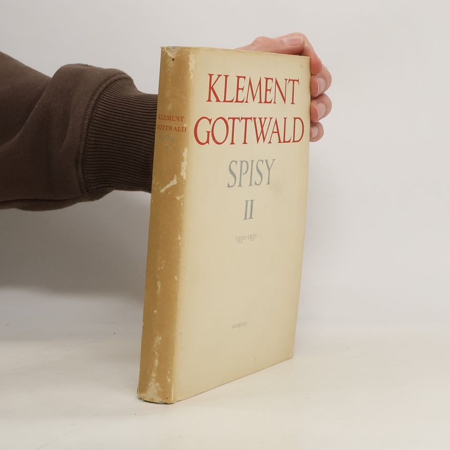 Klement Gottwald Spisy II. 1930-1931