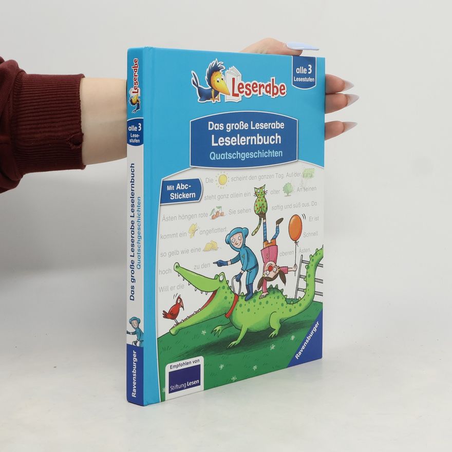 Erhard Dietl Das große Leserabe Leselernbuch: Quatschgeschichten - Leserabe ab der 1. Klasse - Erstlesebuch für Kinder ab 5 Jahren
