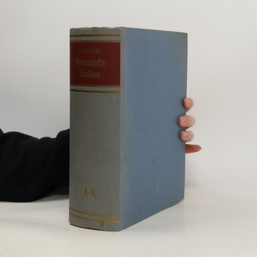 Reinhold Sellien Dr. Gablers Wirtschafts-Lexikon A-K