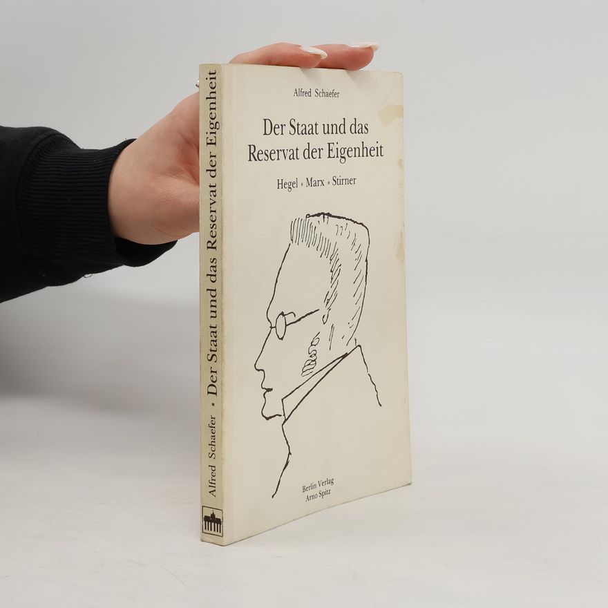 Alfred Schaefer Der Staat und das Reservat der Eigenheit