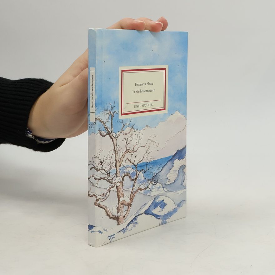 Hermann Hesse In Weihnachtszeiten