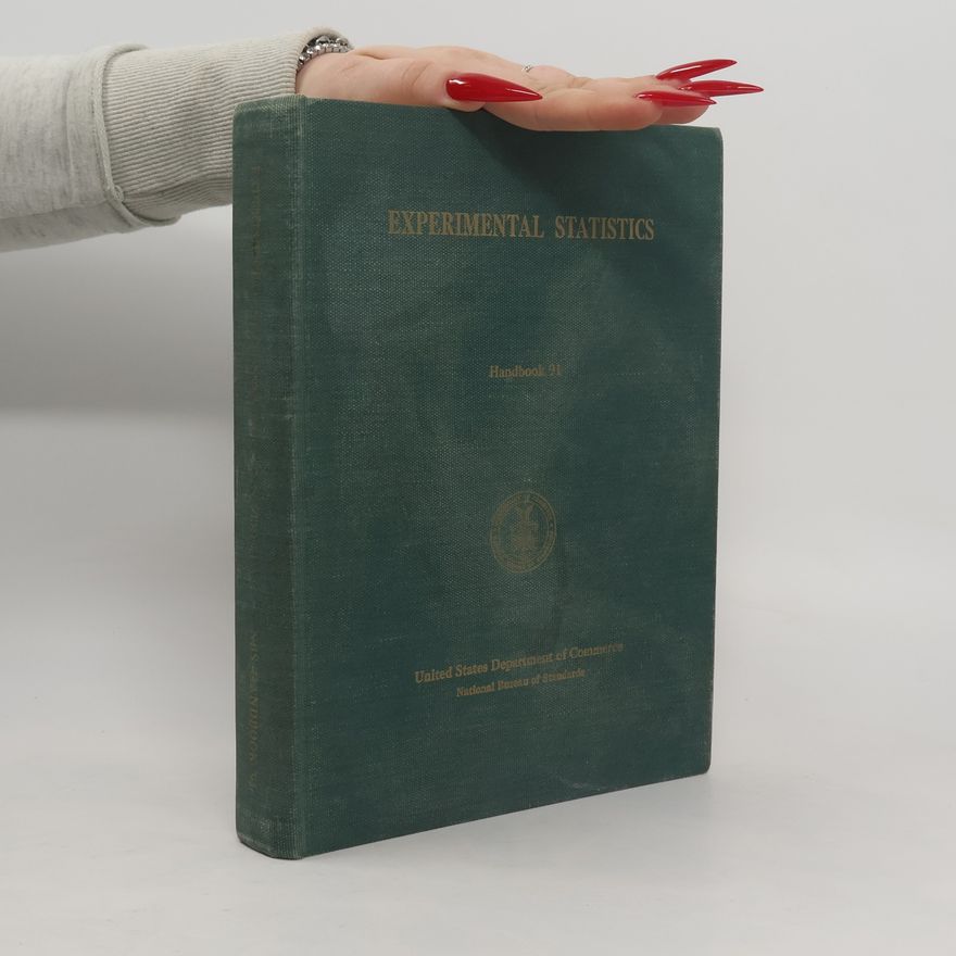 Mary Gibbons Natrella Experimental Statistics Handbook