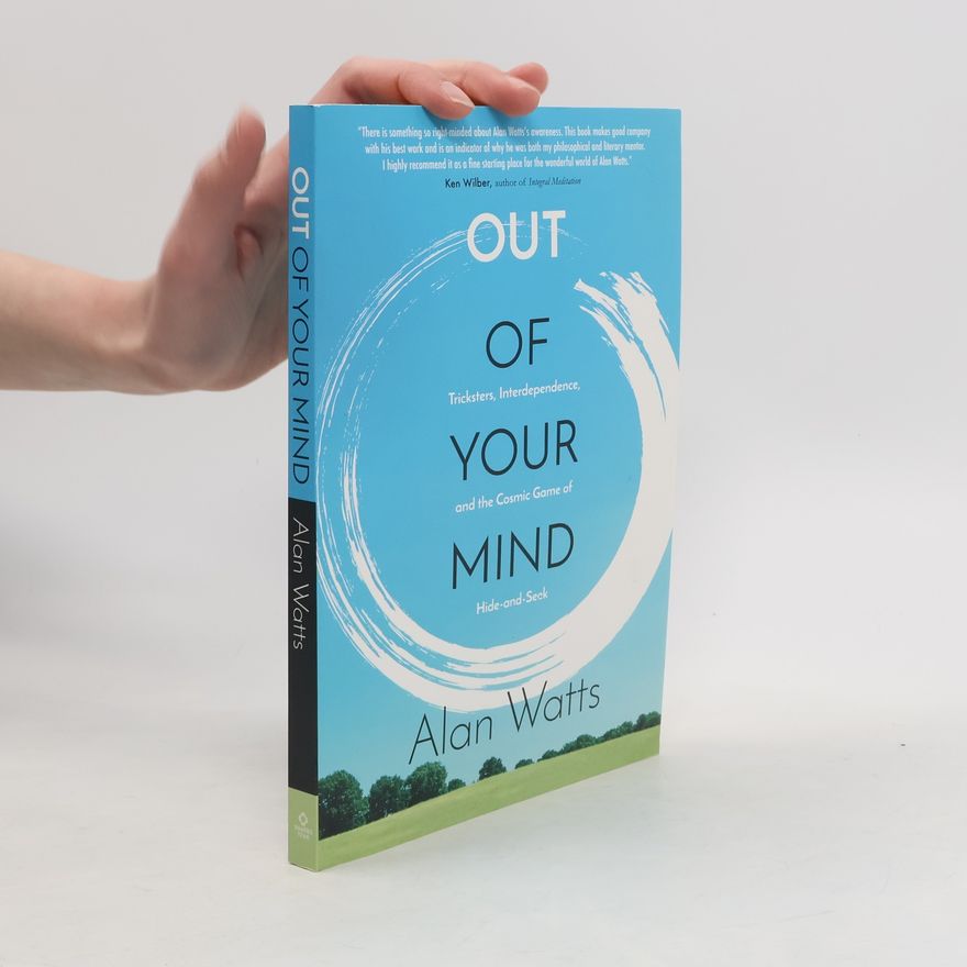 Alan Watts Out of Your Mind