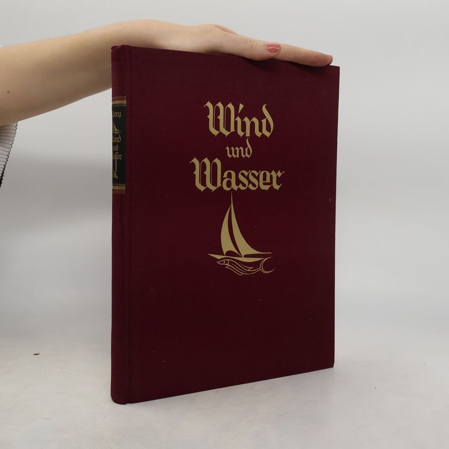 Manfred Curry Wind und Wasser