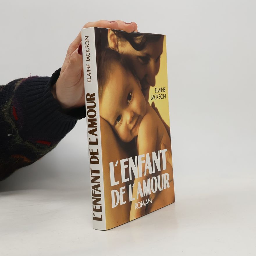 Elaine Jackson L'enfant de l'amour
