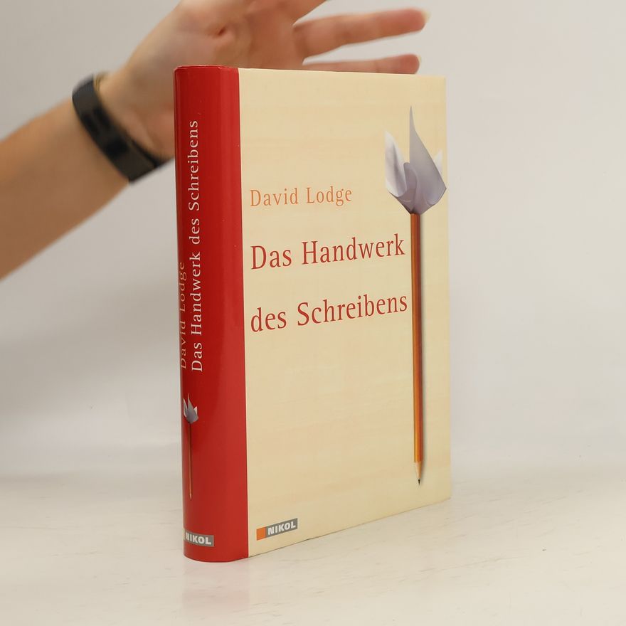 David Lodge Das Handwerk des Schreibens