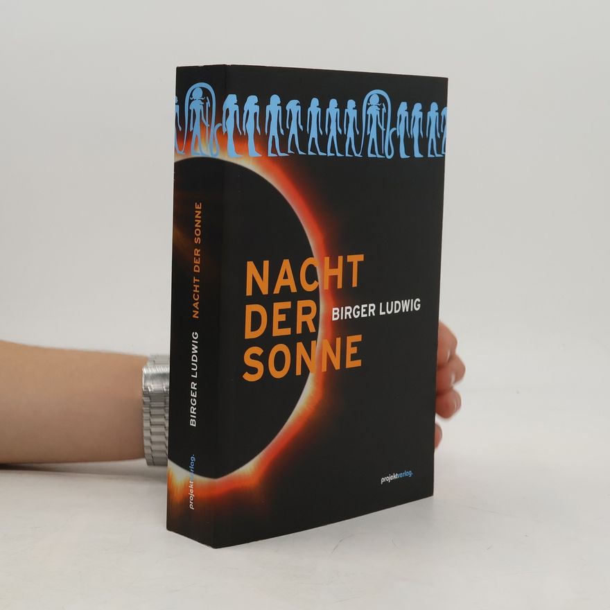 Birger Ludwig Nacht der Sonne