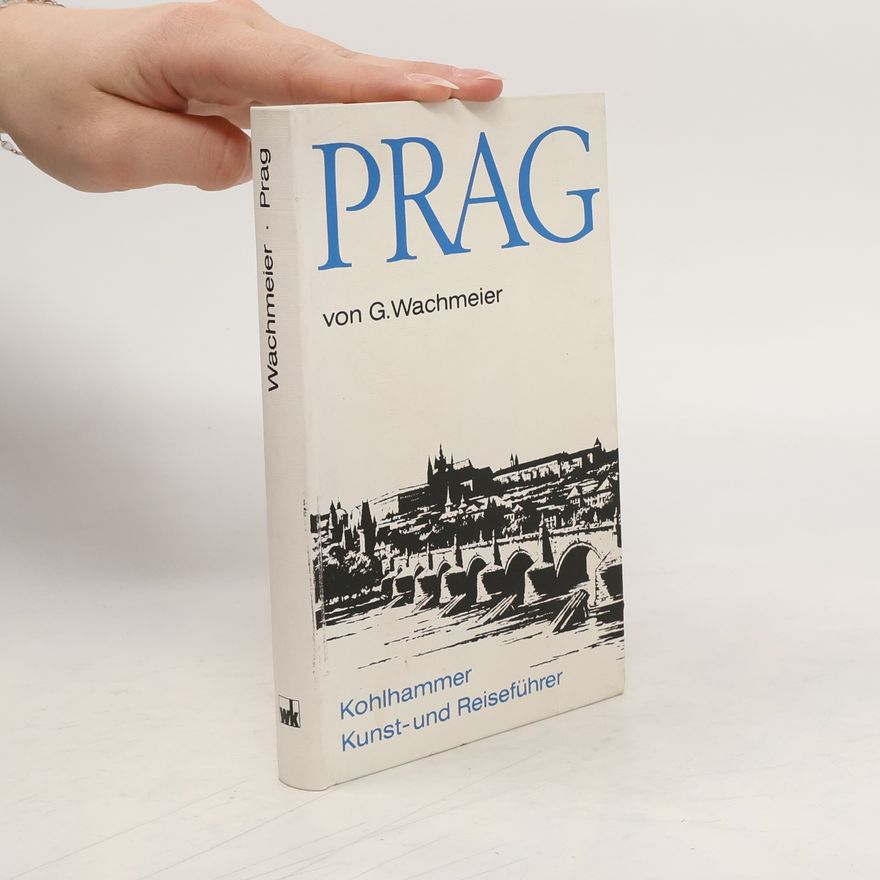 Günter Wachmeier Prag