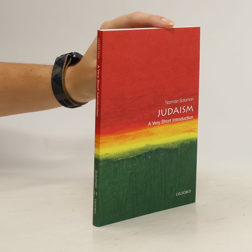 Norman Solomon Judaism: A Very Short Introduction