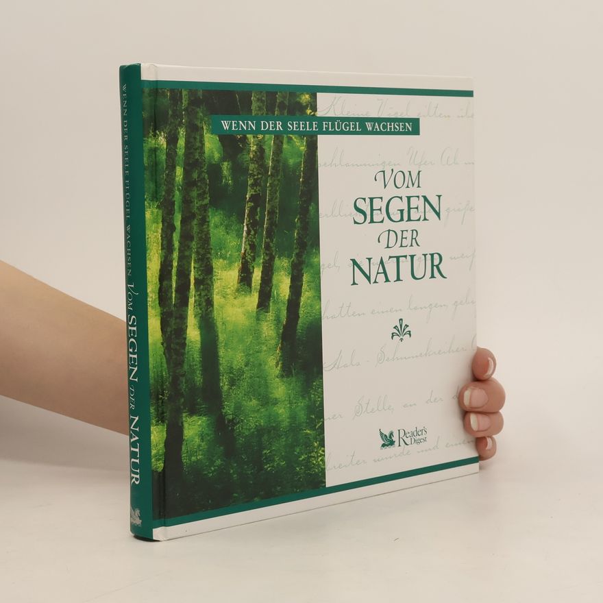 Autorenkollektiv Vom Segen der Natur