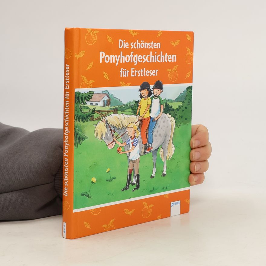 Autorenkollektiv Die schönsten Ponyhofgeschichten für Erstleser