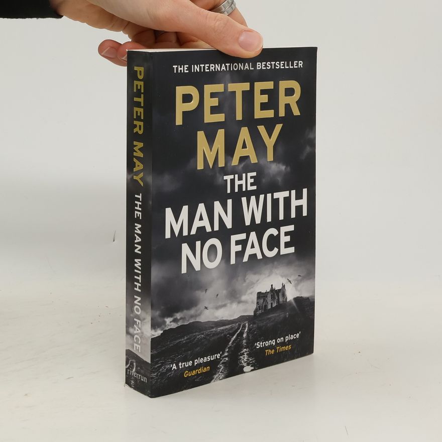 Peter May The man with no face