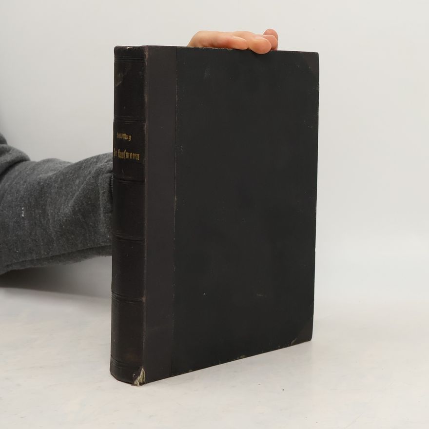 F. H. Schlössing Der Kaufmann auf der Höhe der Zeit