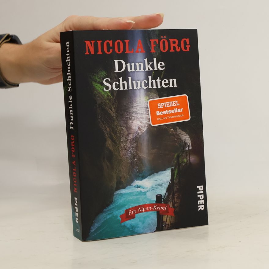Nicola Förg Dunkle Schluchten