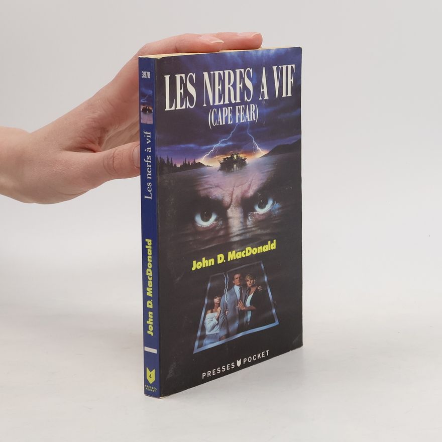 John D. MacDonald Les nerfs a vif