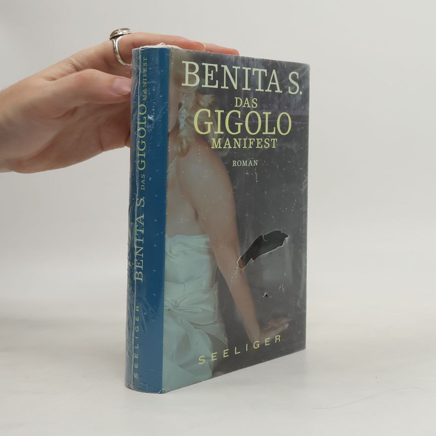 Benita S Katzenellenbogen Das Gigolo-Manifest