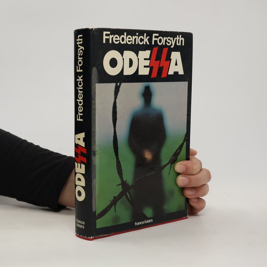 Frederick Forsyth Odessa