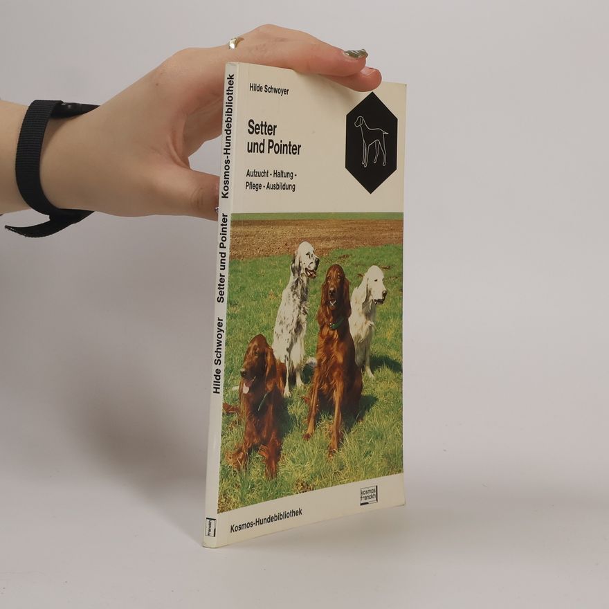 Hilde Schwoyer Setter und Pointer