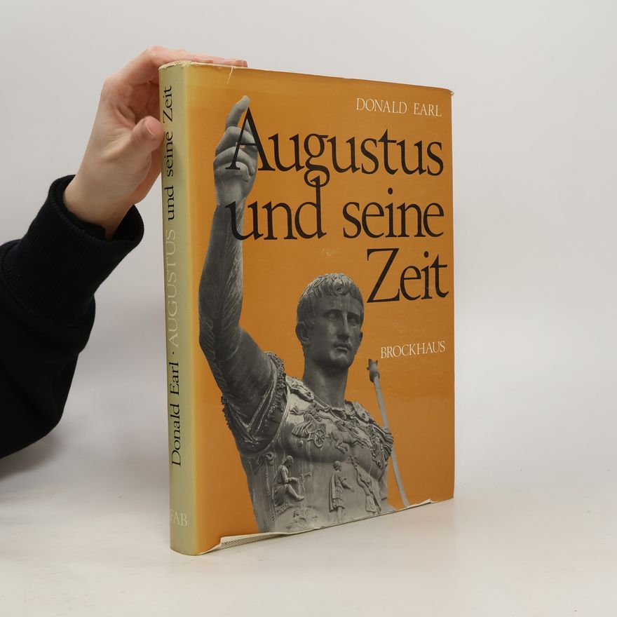 Donald Earl Augustus und seine Zeit