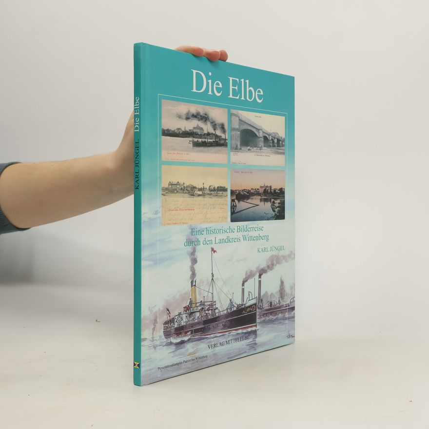 Karl Jüngel Die Elbe