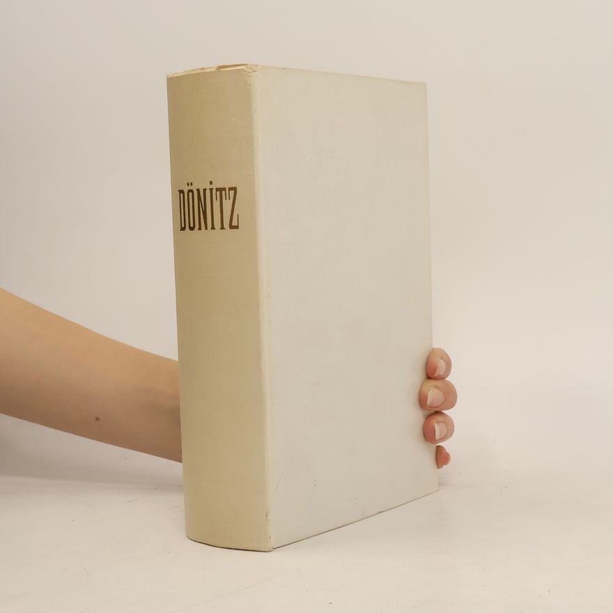 Karl Dönitz Zehn Jahre und zwanzig Tage
