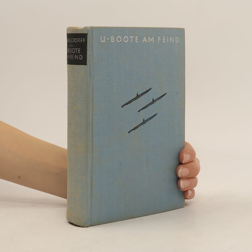 Werner von Langsdorff U-Boote am Feind