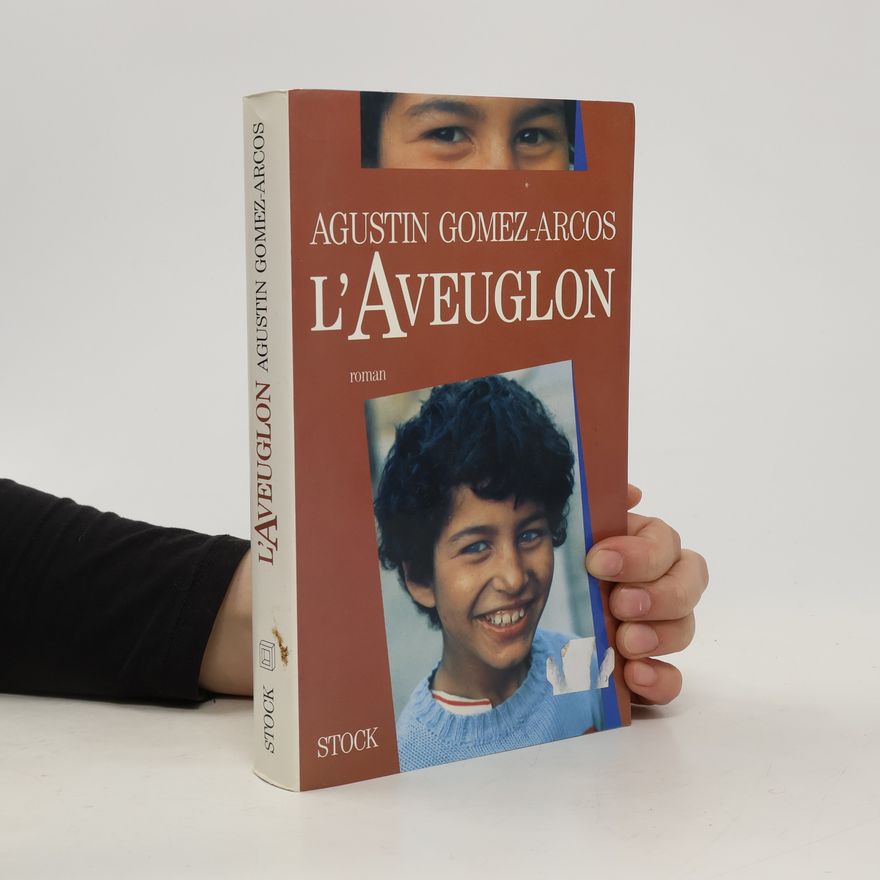 Agustín Gómez Arcos L'aveuglon