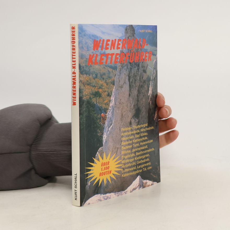 Kurt Schall Wienerwald - Kletterführer