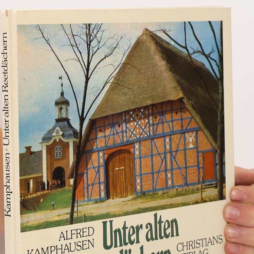 Alfred Kamphausen Unter alten Reetdächern