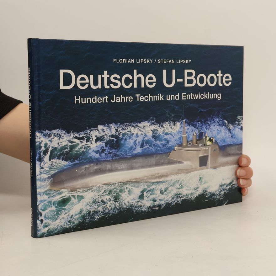 Stefan Lipsky Deutsche U-Boote