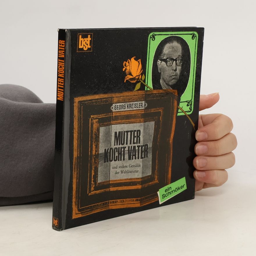 Georg Kreisler Mutter kocht Vater