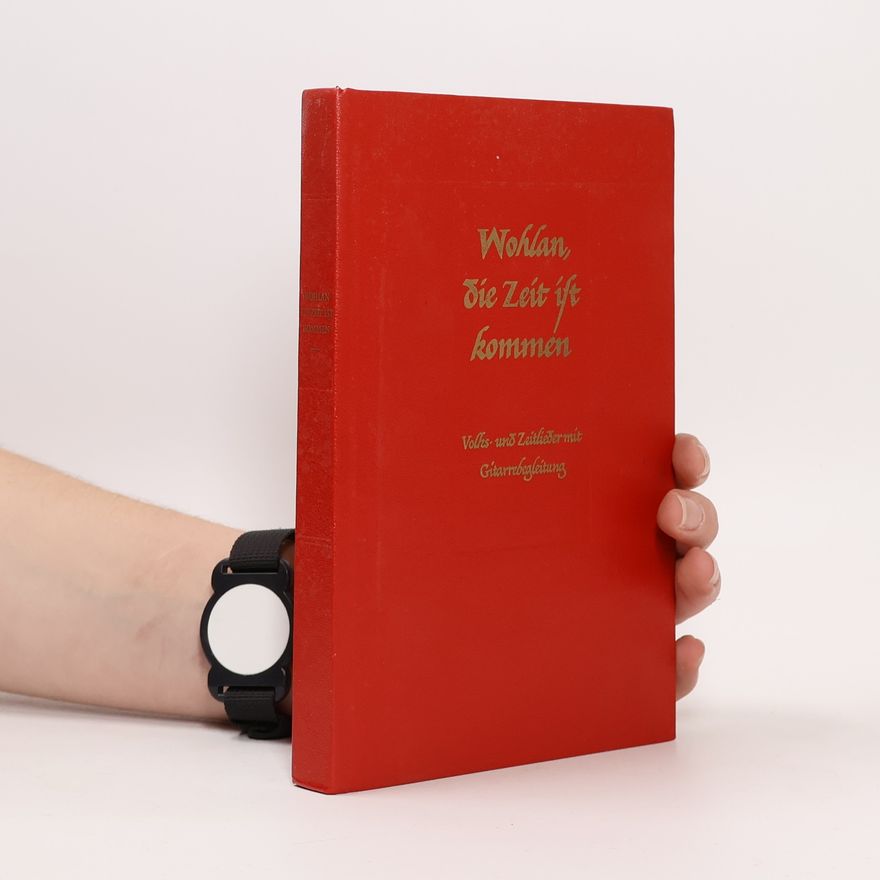 Various authors Wohlan Die Zeit ist kommen